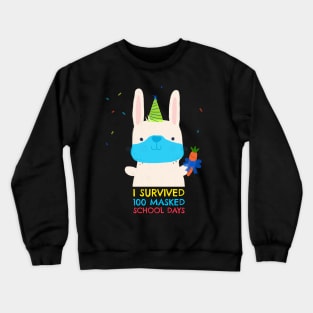 I survived 100 masked school days Crewneck Sweatshirt